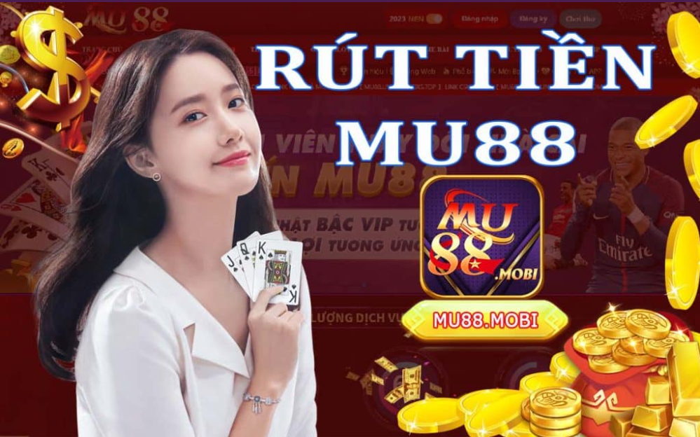 Quy trình rút tiền Mu88